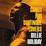 Billie Holiday / Songs for Distingue Lovers [Hybrid Multichannel/Stereo SACD]
